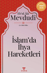 İslam`da İhya Hareketleri - Vera Kitap Yayınları