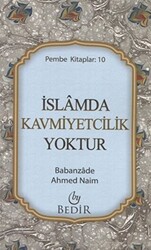 İslamda Kavmiyetcilik Yoktur - 1