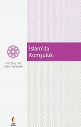 İslam`da Komşuluk - 1