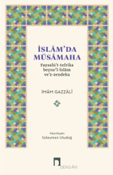 İslam`da Müsamaha Faysalü`t-tefrika beyne`l-İslam ve`z-zendeka - 1