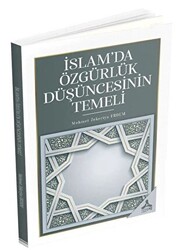 İslam’da Özgürlük Düşüncesinin Temeli - Sonçağ Yayınları
