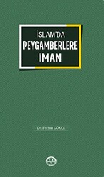 İslam`da Peygamberlere İman - 1