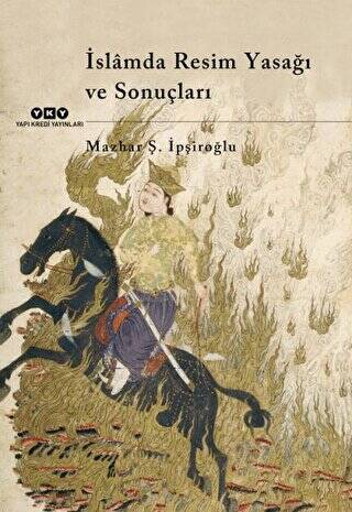 İslamda Resim Yasağı ve Sonuçları - 1