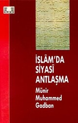 İslam’da Siyasi Antlaşma - 1