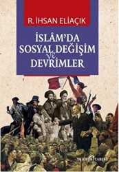 İslam’da Sosyal Değişim ve Devrimler - 1