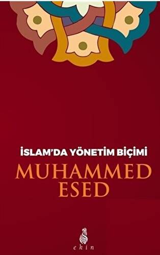 İslam’da Yönetim Biçimi - 1