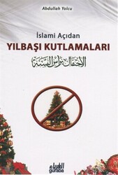 İslami Açıdan Yılbaşı Kutlamaları - 1