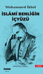 İslami Benliğin İç yüzü - 1