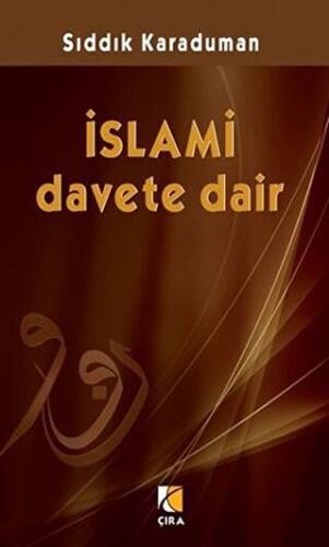 İslami Davete Dair - 1