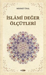 İslami Değer Ölçütleri - 1
