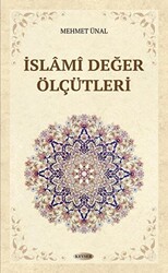 İslami Değer Ölçütleri - 1