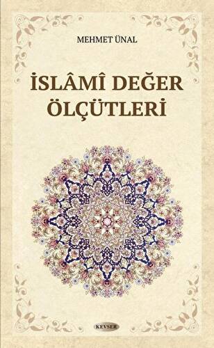 İslami Değer Ölçütleri - 1