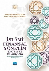 İslami Finansal Yönetim Sistem ve Uygulama - Nobel Akademik Yayıncılık