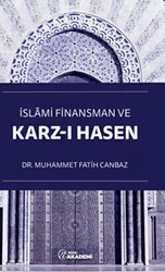 İslami Finansman ve Karz-ı Hasen - 1