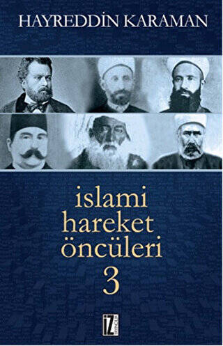 İslami Hareket Öncüleri - 3 - 1
