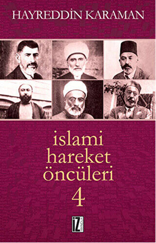 İslami Hareket Öncüleri - 4 - 1