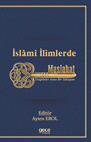 İslamı İlimlerde Maslahat - 1