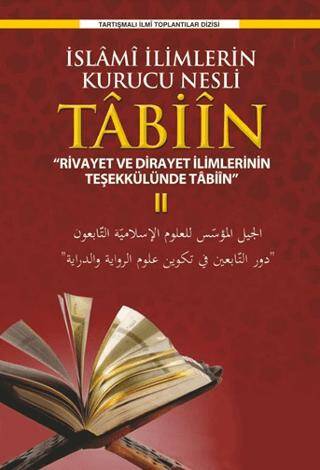 İslami İlimlerin Kurucu Nesli Tabiin - 1