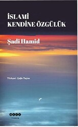 İslami Kendine Özgülük - 1