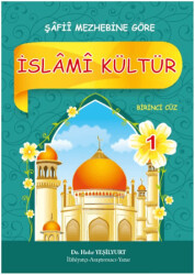 İslami Kültür 1 - Şafii Mezhebine Göre - 1