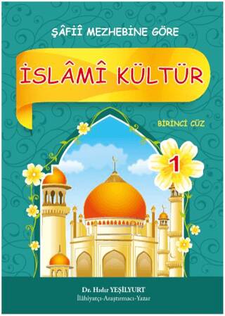 İslami Kültür 1 - Şafii Mezhebine Göre - 1