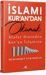İslamı Kur’an’dan Okumak - Yelkenli Yayınevi