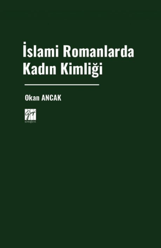 İslami Romanlarda Kadın Kimliği - 1