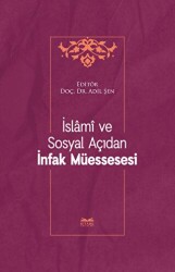 İslami ve Sosyal Açıdan İnfak Müessesesi - 1