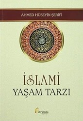 İslami Yaşam Tarzı - 1
