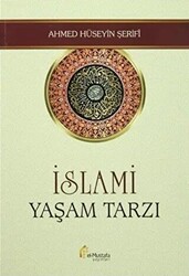 İslami Yaşam Tarzı - 1