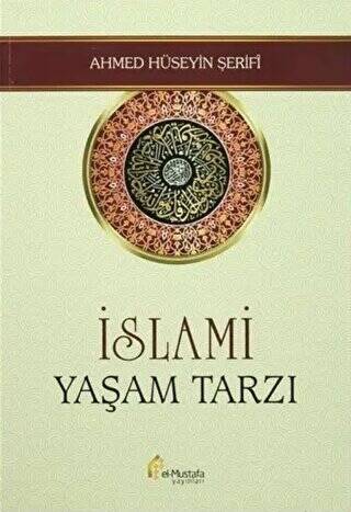 İslami Yaşam Tarzı - 1