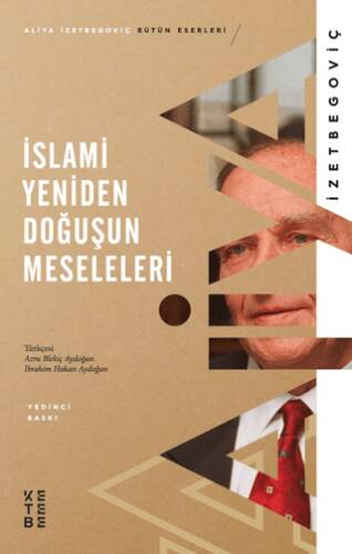 İslami Yeniden Doğuşun Meseleleri - 1
