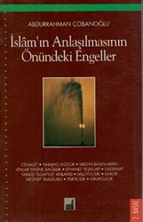 İslam`ın Anlaşılmasının Önündeki Engeller - 1