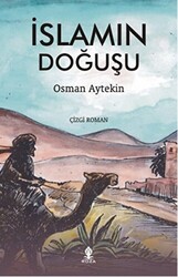 İslamın Doğuşu - 1