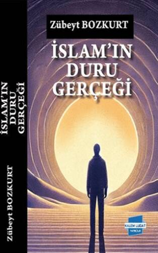İslam’ın Duru Gerçeği - 1
