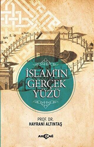 İslam`ın Gerçek Yüzü - 1