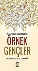 İslamın İlk Yıllarındaki Örnek Gençler - 1