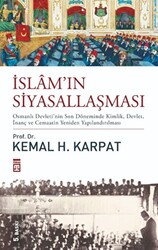 İslam`ın Siyasallaşması - 1