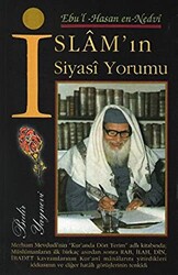 İslam`ın Siyasi Yorumu - Bedir Yayınları