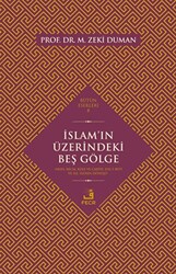 İslam’ın Üzerindeki Beş Gölge - 1