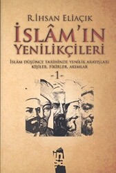 İslam’ın Yenilikçileri 1. Cilt - 1