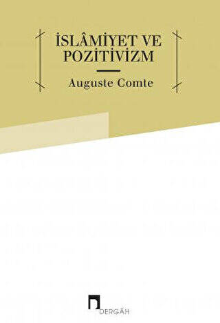 İslamiyet ve Pozitivizm - 1