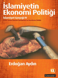 İslamiyetin Ekonomi Politiği - Literatür Yayıncılık