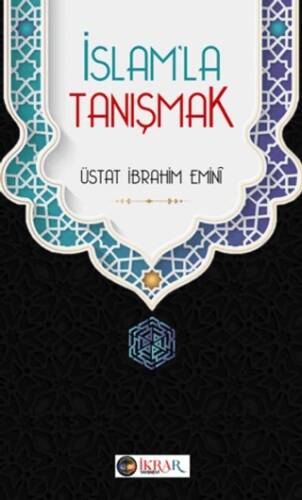 İslam’la Tanışmak - 1