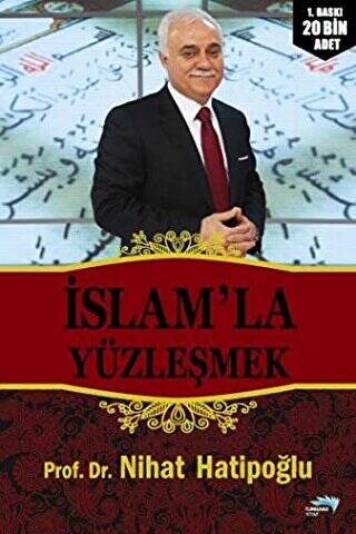 İslam’la Yüzleşmek - 1