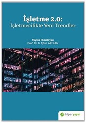 İşletme 2.0: İşletmecilikte Yeni Trendler - 1