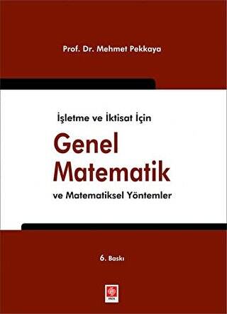 İşletme ve İktisat için Genel Matematik ve Matematiksel Yöntemler - 1