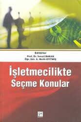 İşletmecilikte Seçme Konular - Gazi Kitabevi