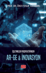 İşletmeler Perspektifinden Ar-Ge & İnovasyon - Nobel Bilimsel Eserler