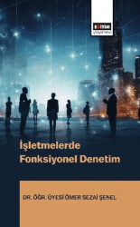İşletmelerde Fonksiyonel Denetim - Eğitim Yayınevi - Bilimsel Eserler